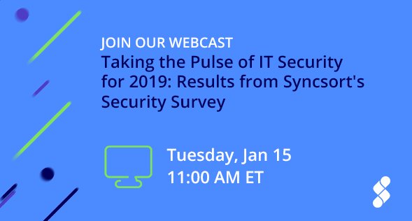 PreciselyData's tweet photo. Join our #webcast on January 15th at 11 AM EST and get a first look at the results of Syncsort’s 2018 #Security Survey. https://t.co/AMuw4XJt3A #ITSecurity https://t.co/0oiSMuAwOn