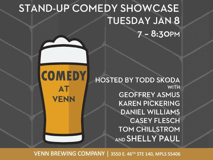 vennbrewing's tweet photo. TONIGHT! Stand-up Comedy Showcase at Venn!

Hosted by Todd Skoda w/ more of the funniest folks in town:
- Geoffrey Asmus
- Karen Pickering
- Daniel Williams
- Casey Flesch
- Tom Chillstrom
- And Headliner: Shelly Paul

Jokes start at 7pm! #vennbrewing #comedyatvenn #beerandcomedy https://t.co/9VRb1cdiSI