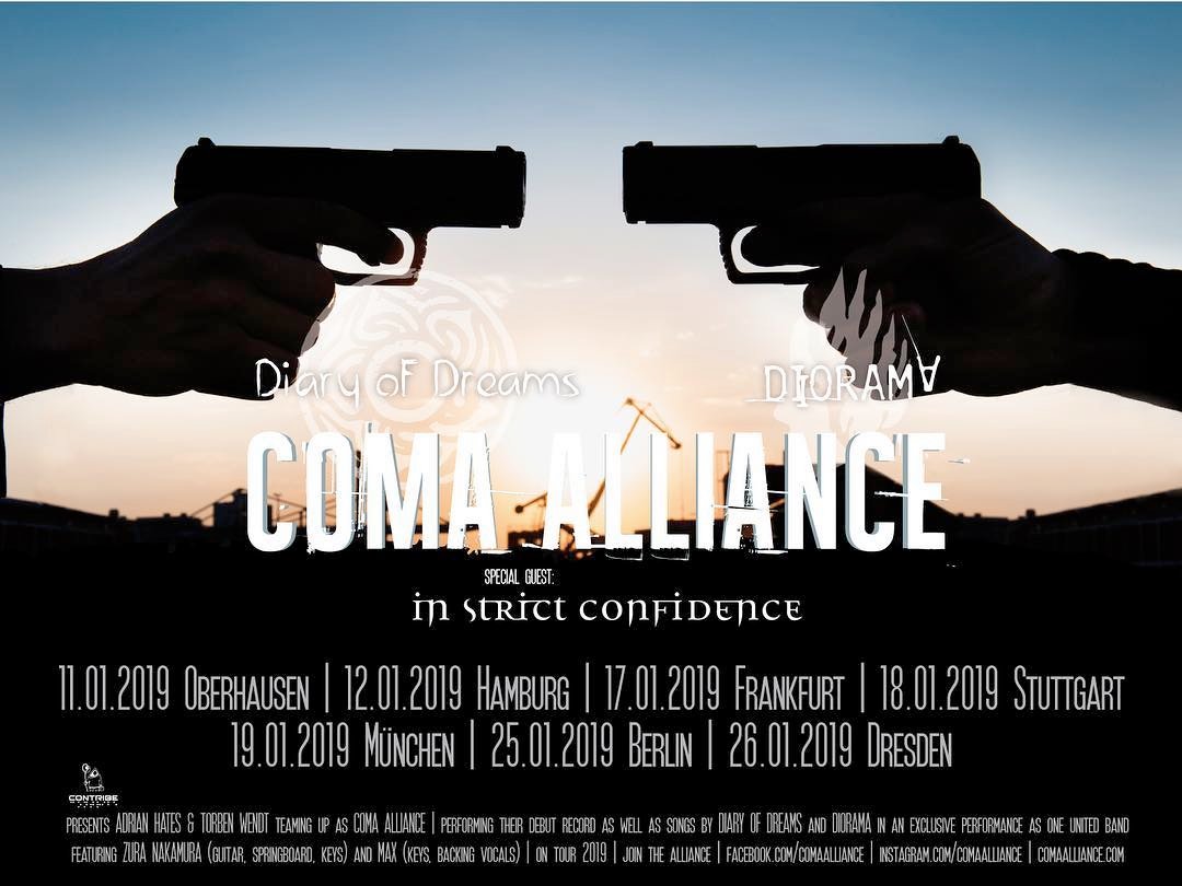 NEW YEAR - NEW TOUR! 🎤
TICKETS: goo.gl/s5vcLS

#instrictconfidence #comaalliance #diaryofdreams #diorama #tour #live #concert #konzert #electronicmusic #electro #ebm #alternativemusic