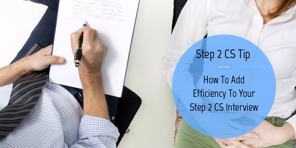 USMLESccssAcdmy's tweet photo. How To Add Speed &amp; Efficiency To Your Step 2 CS Interview... In our latest blog post, Dr. Paul explains how to quickly &amp; easily become more efficient during your patient interview: https://t.co/BIdaI45Fo1 https://t.co/CNz2huerAq