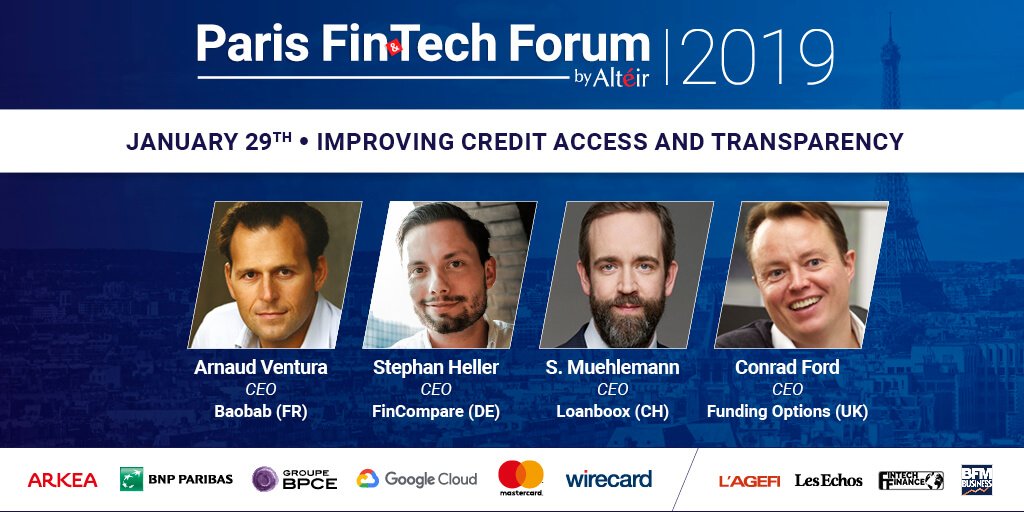 ParisFinForum's tweet photo. 29/01: Exclusive Panel with @ArnoVentura CEO @Baobab_Group #StephanHeller CEO #FinCompare @muehlemann CEO #Loanboox @FinanceConrad CEO @FundingOptions on Improving credit access and transparency Book NOW & secure you place for #PFF19 on 👉 https://t.co/DQnZWJ096A https://t.co/kY2clIo8jx