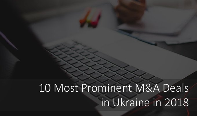 MergersUkraine's tweet image. 10 Most Prominent M&amp;amp;A Deals in Ukraine in 2018 #Ukraine #mergers #acquisitions #Deals mergers.com.ua/en/m-and-a-ana…