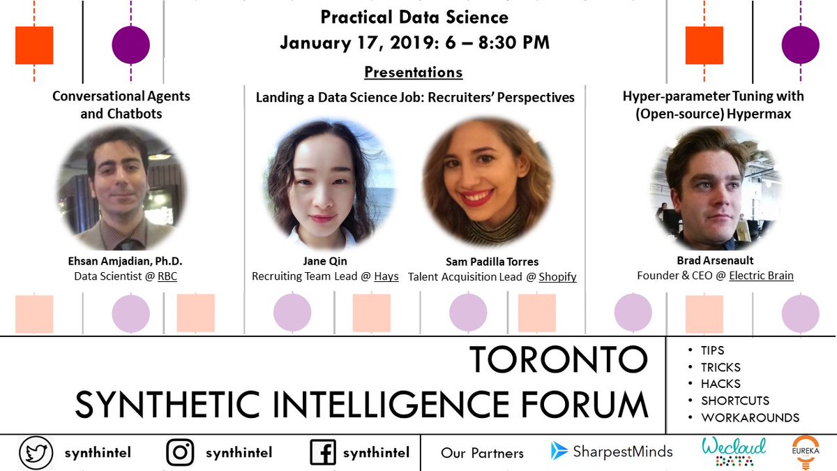 synthintel's tweet image. Join us on January 17 2019 in #Toronto at &quot;Practical Data Science&quot;. Free registration and complimentary refreshments. Register at lnkd.in/gSkfFmd. Kudos to our partners, Eureka Hub, WeCloudData and SharpestMinds. Join #TSIF at lnkd.in/dKiRz-i. #AI #DataScience