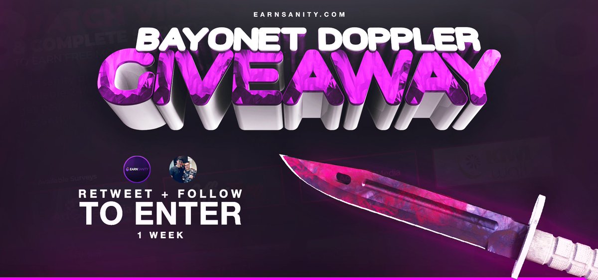 ★ Bayonet Doppler Giveaway ★

To enter:
- Retweet 
- Follow Me &amp; @Earnsanity 
- Visit earnsanity.com 

Winner picked in 7 days - Good luck! 🤞