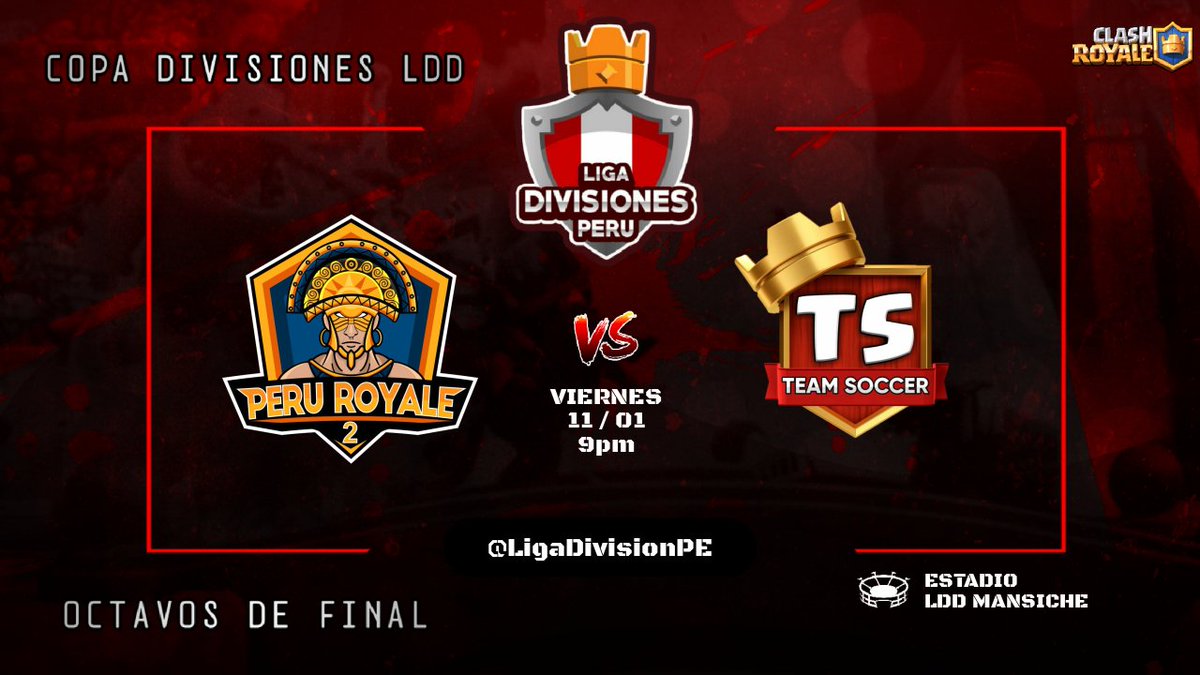 LDD 🇵🇪 (@ldd_peru) on Twitter photo 🇵🇪 COPA DIVISIONES PERÚ 🇵🇪
<a href="/PeruRoyale2/">PERU ROYALE 2 🇵🇪</a> 🆚 <a href="/Team_SoccerCR/">Team Soccer</a>
📆 Fecha: Viernes 11 enero
⏲️ Hora: 9:00pm 🇵🇪
🏟️ Clan: LDD MANSICHE
🎯 Fase: OCTAVOS DE FINAL
🏁 Árbitro: <a href="/TheHRD_13/">ItsFred</a>
📺 Caster: por definir
#LDD_PERÚ 🇵🇪 🇵🇪 COPA DIVISIONES PERÚ 🇵🇪
<a href="/PeruRoyale2/">PERU ROYALE 2 🇵🇪</a> 🆚 <a href="/Team_SoccerCR/">Team Soccer</a>
📆 Fecha: Viernes 11 enero
⏲️ Hora: 9:00pm 🇵🇪
🏟️ Clan: LDD MANSICHE
🎯 Fase: OCTAVOS DE FINAL
🏁 Árbitro: <a href="/TheHRD_13/">ItsFred</a>
📺 Caster: por definir
#LDD_PERÚ 🇵🇪