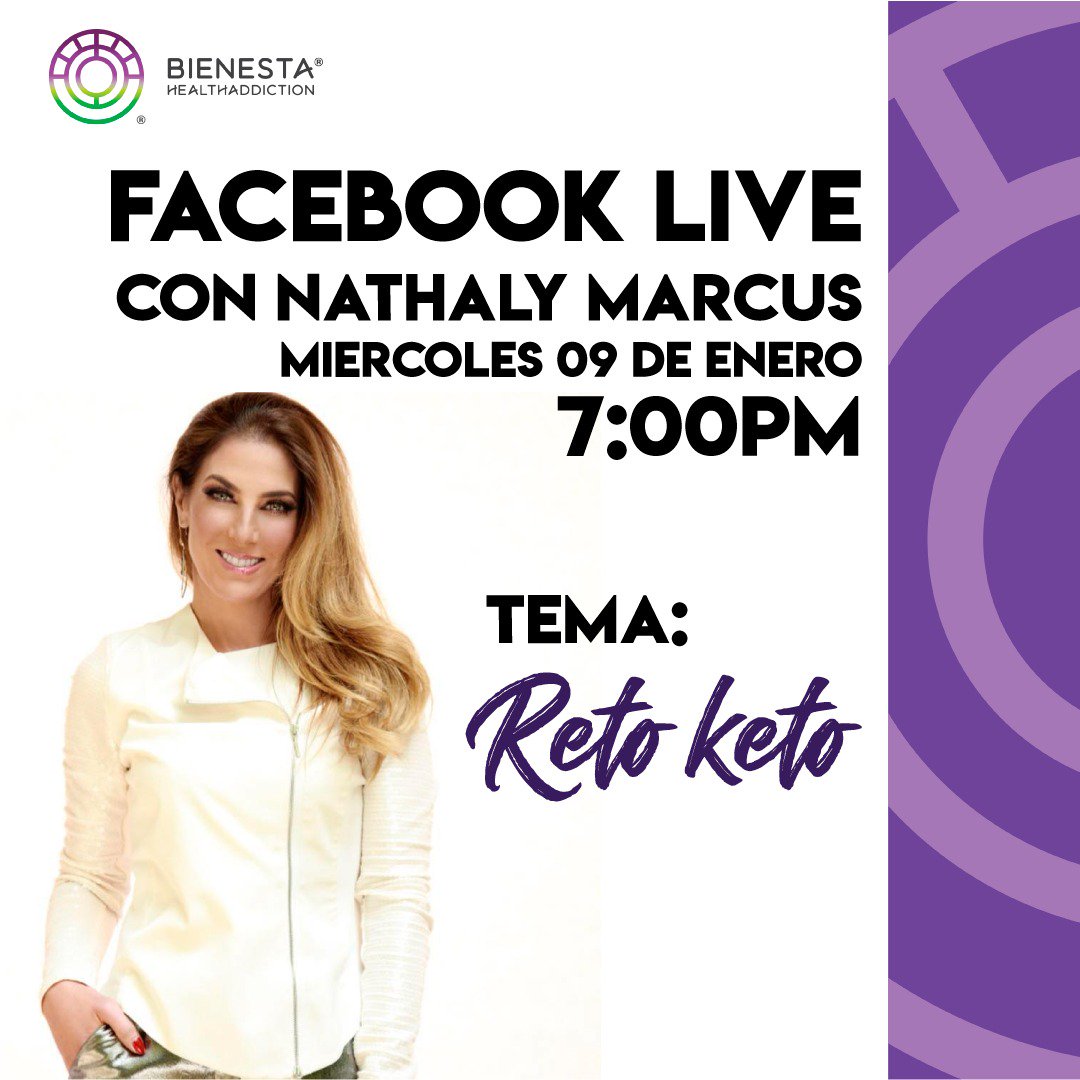bienestamexico's tweet photo. No te pierdas el Facebook Live  con Nathaly Marcus, hablará del tema "Reto Keto" #Bienesta #NathalyMarcusTv #HealthAddiction #ActitudBienesta #nutricion #nutricionfuncional #repara #regenera #rebalancea https://t.co/Nsr6CCgloL