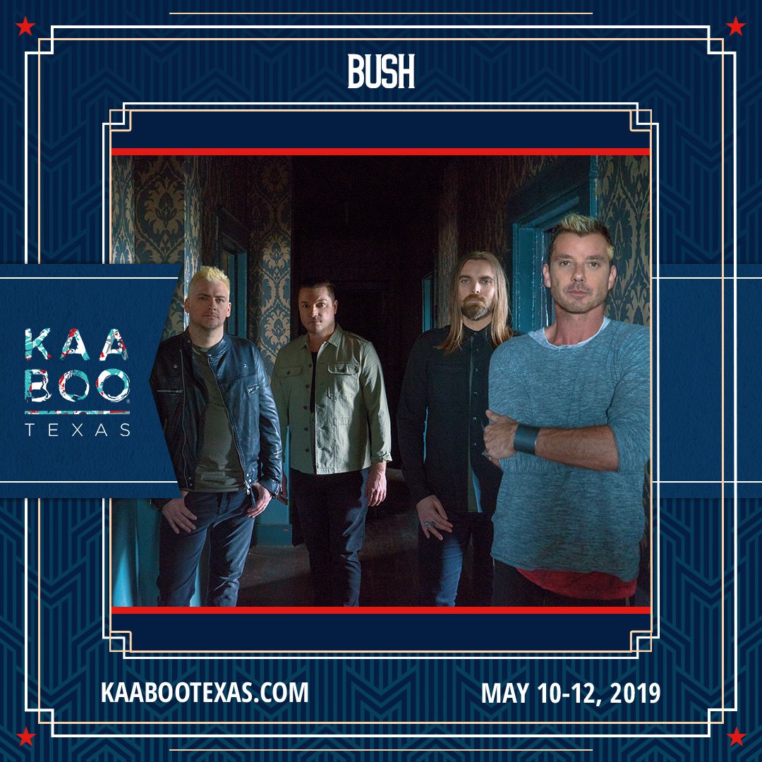 Texas, we'll see you at @KAABOOTexas in May! Use code: BUSH for a discount on 3 day LONE STAR (GA) passes