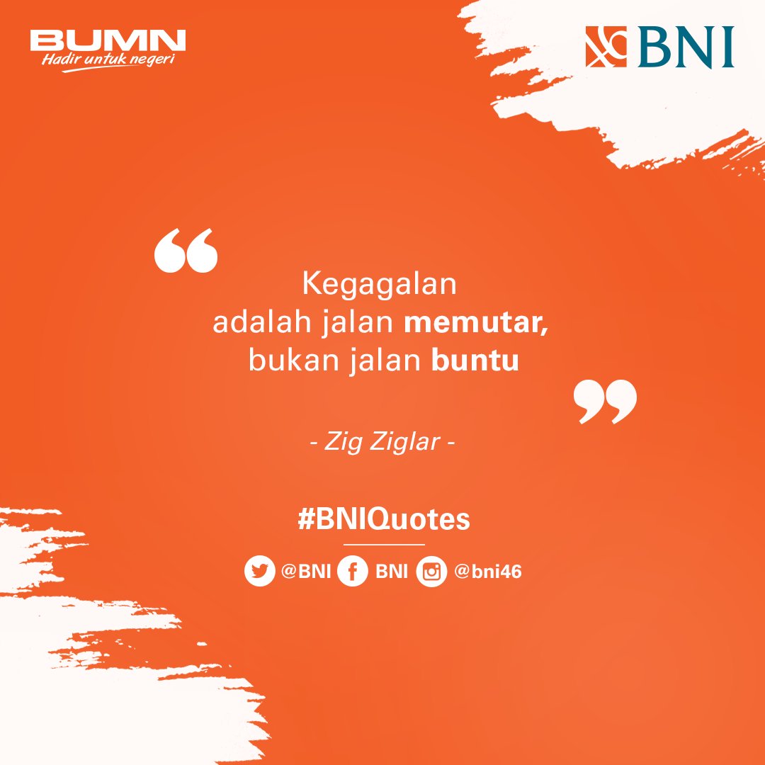 BNI's tweet photo. Saat terjatuh dalam kegagalan, jangan terus menyerah. Setidaknya, saat kamu berusaha untuk mencoba kembali, kamu tahu apa yang tidak boleh diulang #BNIQuotes https://t.co/48dsxoZxV6