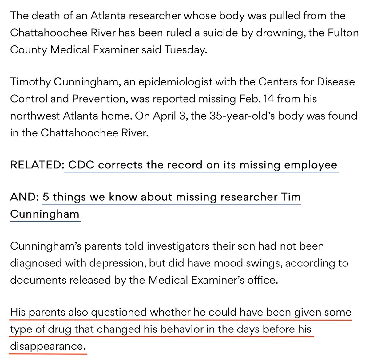 Timothy Cunningham's Parents Question Wether He Could Have Been Given Some Type Of DRUG That Changed His Behaviour In The Days Before His Disappearance. All Belongings Found At Atlanta Home, Wallet, Cellphone, SUV And Dog. https://www.ajc.com/news/breaking-news/breaking-cdc-researcher-death-ruled-suicide-drowning/gWYu2ijwNkORvOtg6pVz0M/ #QAnon  #VaccineDeepState  @potus