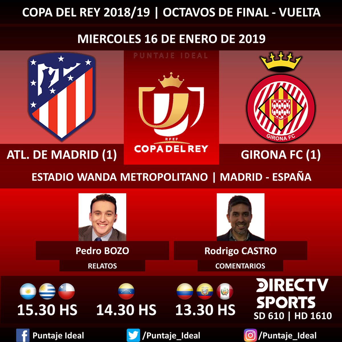 ⚽ #FútbolEnDIRECTV | #AtléticoDeMadrid vs. #GironaFC
🎙 Relatos: @pedrobozoa
🎙 Comentarios: @rodrigojcastro
📺 TV: @DIRECTVSports Sudamérica (610 - 1610 HD) - #Torneos
🤳 #SoySportista - #CopaDelRey 🇪🇸 - #AtletiGirona
Dale RT 🔃