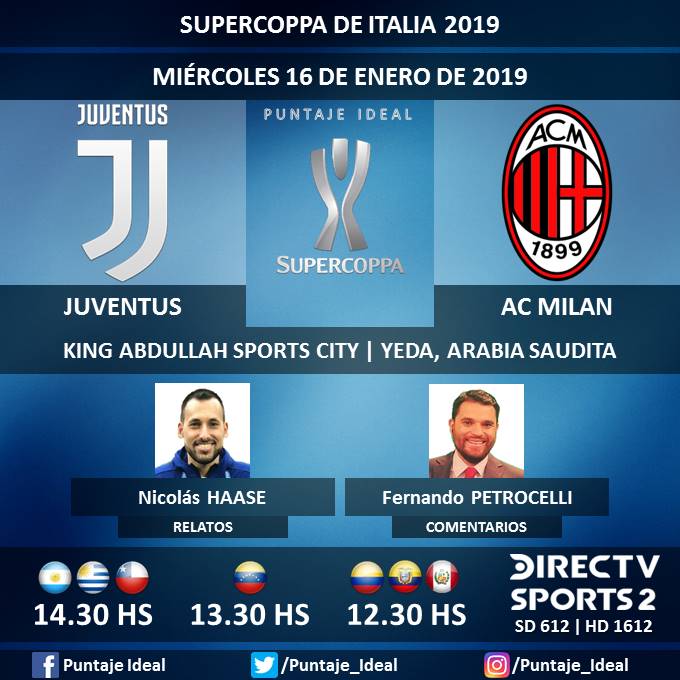 ⚽ #FútbolEnDIRECTV | #Juventus vs. #ACMilan
🎙 Relatos: @haasenico
🎙 Comentarios: @fpetrocelli
📺 TV: @DIRECTVSports 2 Sudamérica (612 - 1612 HD) - #Torneos
🤳 #SoySportista - #SupercoppaItalia 🇮🇹 - #JuveMilan
Dale RT 🔃