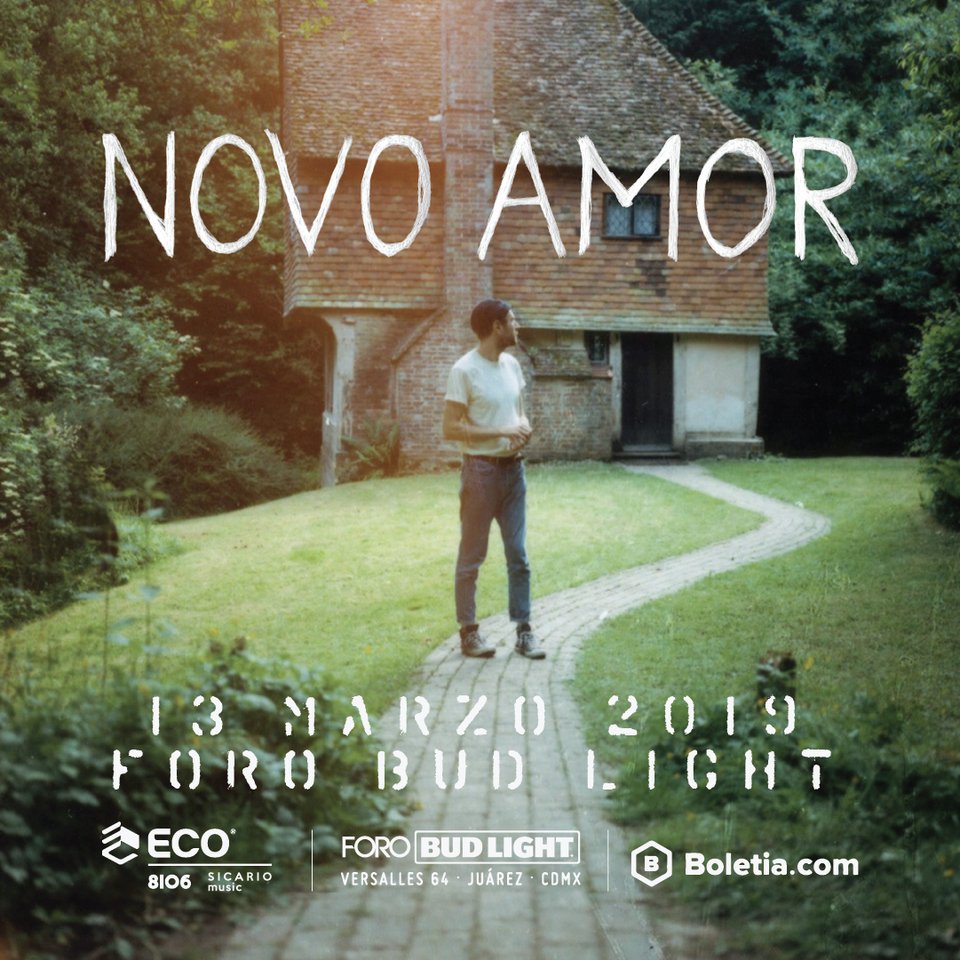 ECO: 8106 / Sicario Music se complace en presentar el primer concierto en México de Novo Amor (<a href="/iamnovoamor/">Novo Amor</a>) el próximo 13 de marzo en el Foro Bud Light (Versalles 64, Col. Juárez).

Los boletos ya están a la venta a través de Boletía: novo-amor.boletia.com