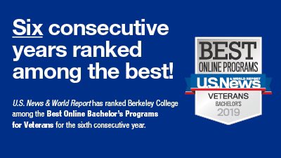 BerkeleyCollege's tweet image. Berkeley College&apos;s commitment to #military and #veteran students has earned us a sixth consecutive @USNewsEducation ranking for &quot;Best Online Bachelor’s Programs for Veterans!&quot; bit.ly/2RJ0Owj #BestOnlinePrograms