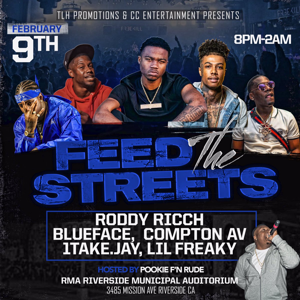 IAMLILFREAKY's tweet image. Feb 7-11 LA...  #Feb9th I’m going up with California’s hottest‼️Hosted by the King Of Turn Up PookieFnrude Major Salute Clean Case Ent. &amp;amp; The OG!!! #LilFreaky #Takes #La #Riverside #California #Concert #ComptonAv #1TakeJay #RoddyRicch #BlueFace #Performance #O27 #Fbg #DripSet