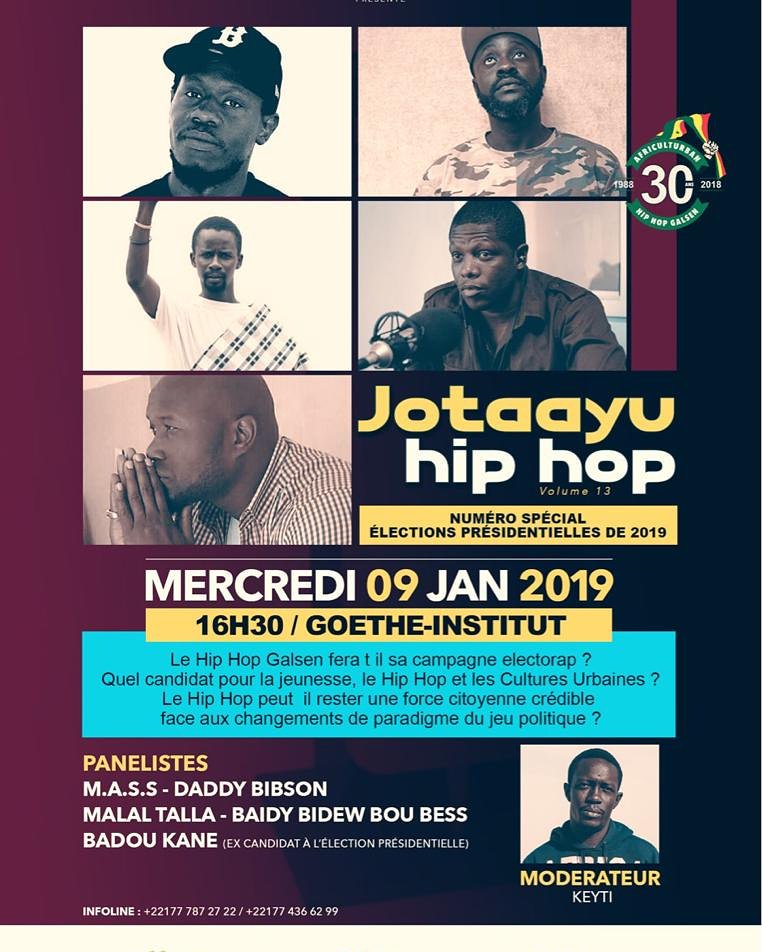 **DON'T MISS IT***
NUMÉRO SPÉCIAL ÉLECTIONS PRÉSIDENTIELLES 
CONFÉRENCE JOTAAYU HIP-HOP VOL13 
CE MERCREDI 09 JANVIER À 17H AU GOETHE INSTITUT avec <a href="/MassBaol/">M.A.S.S</a>-DADDY BIBSON-MALAL TALLA- BAYDI <a href="/wabideew/">BIDEEW BOUBESS</a>- BADOU KANE 
MODÉRATEUR KEYTI.
#30anshiphopgalsen #Africulturban #GoetheInstitut