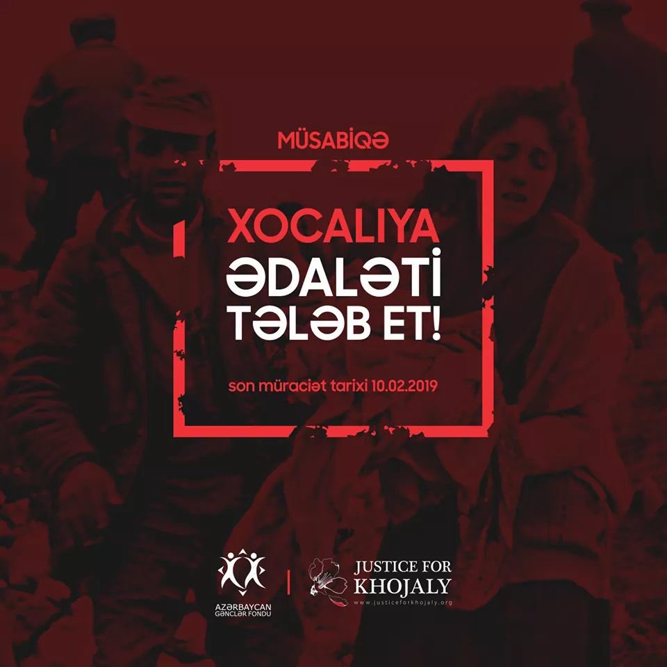 TgtBdu's tweet photo. “Xocalıya Ədalət” beynəlxalq kampaniyası (Justice for Khojaly Campaign) və Azərbaycan Respublikasının Gənclər Fondunun birgə təşkilatçılığı ilə “Xocalıya Ədaləti Tələb et!” məqalə müsabiqəsini elan edir. #Yought
#BDUTGT #BDU #TGT #BDU100 https://t.co/OEdupSWnBs