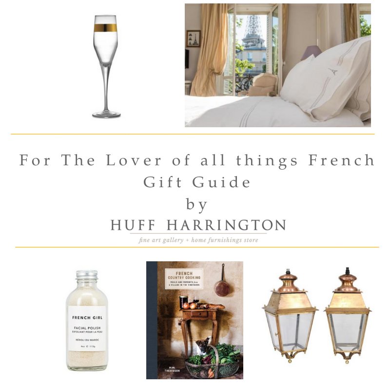 Here at Huff Harrington Home located in <a href="/Buckhead/">Buckhead</a>  we LOVE everything french! So we picked out favorite french inspired items &amp; created a french filled gift guide for the shopper who loves all things french like us! Click here to find your own "oh la la" - ow.ly/J8n530n4MCp