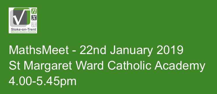 StokeMEP's tweet photo. Revision Strategies, Post 16 maths and promoting maths are the themes for the next MathsMeet - 22nd January at St Margaret Ward Academy - https://t.co/jptTNyiKTr https://t.co/dIl8qXhklC