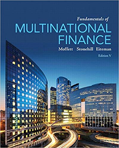 Fundamentals Of Multinational Finance 3e Moffett Solutions - 