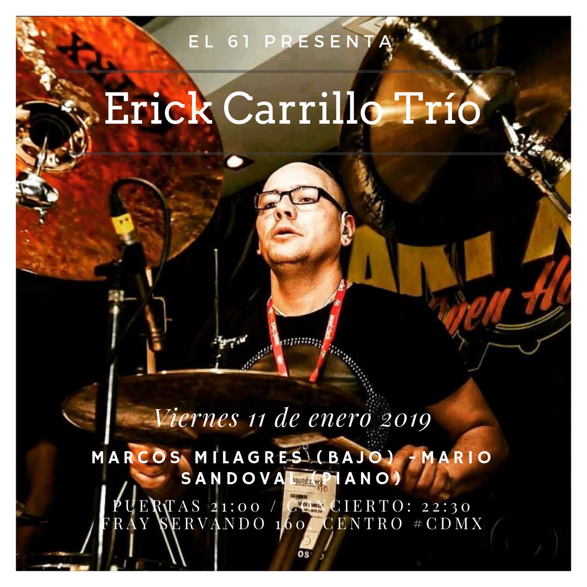 RUTA61CDMx's tweet photo. Cuando un baterista tiene más de 50mil horas de grabación en estudio, seguro vas a escuchar algo fantástico. Este viernes 11 de enero, sobre el escenario de El 61: Erick Carrillo Trío #EnEl61 Aparta el viernes, ven por un tinto y ponte en modo #jazz. Entrada $100 https://t.co/gdGgNAxJQw