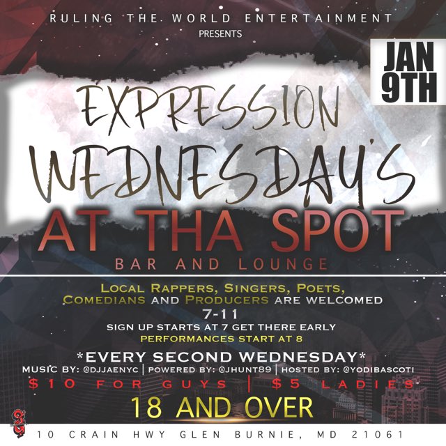DmvMusicPlug's tweet photo. Calling all Artists, Poets, Comedians and Producers to come out and showcase your talents on #ExpressionWednesdays
Open mic 🎤 Glen Burnie, Maryland
#ExpressionWednesdays
Hosted by @yodibascoti
Powered by @jhunt89
Music by @DJJAEYNC https://t.co/yrFdWBzHAX