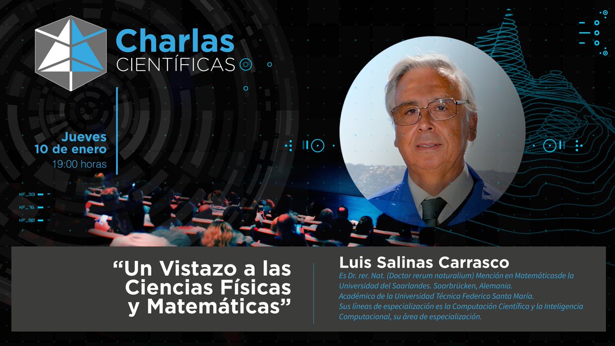 El reconocido científico Luis Salinas Carrasco nos presentará 'Un Vistazo a las Ciencias Físicas y Matemáticas' abriendo nuestro ciclo de #CharlasCientíficas bit.ly/2VzyI5K