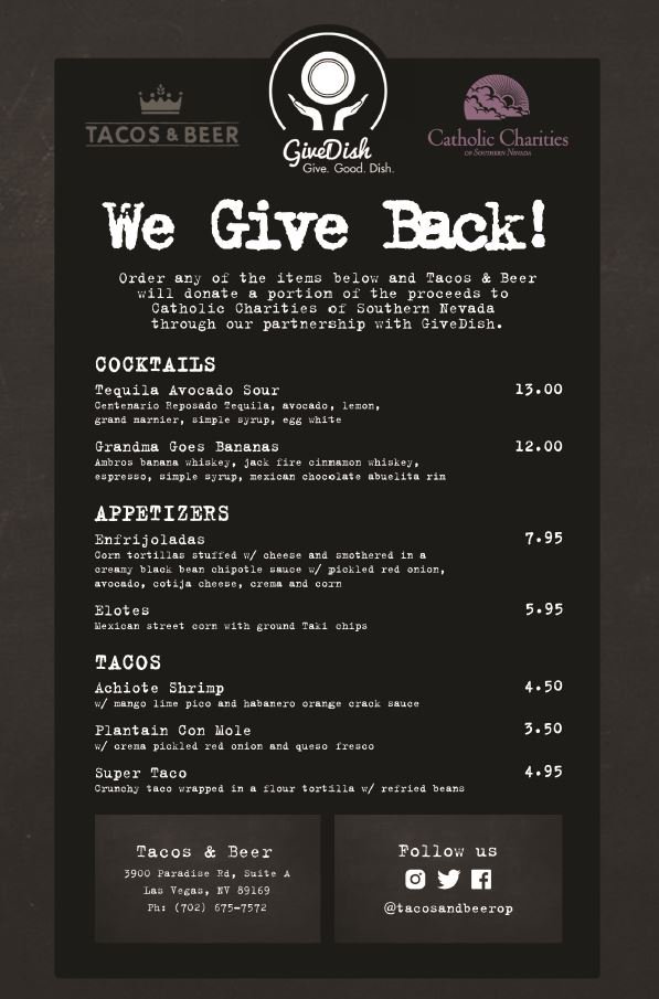 CathCharitiesNV's tweet photo. Giving back has never tasted so good! If you visit @tacosandbeerop and order off this menu a portion of the proceeds will be donated to transformative services at Catholic Charities of Southern Nevada through @GiveDish. https://t.co/sfvxxzIRBV
