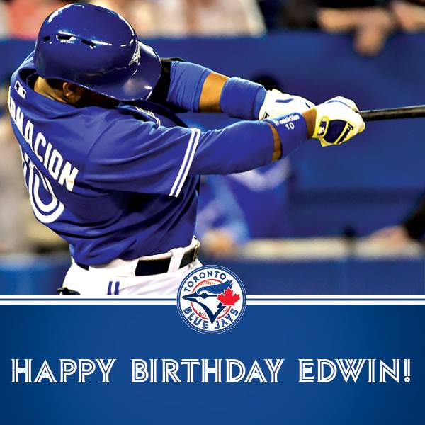 Help us wish Edwin Encarnacion a happy birthday. Feliz Cumpleaños Edwin! 