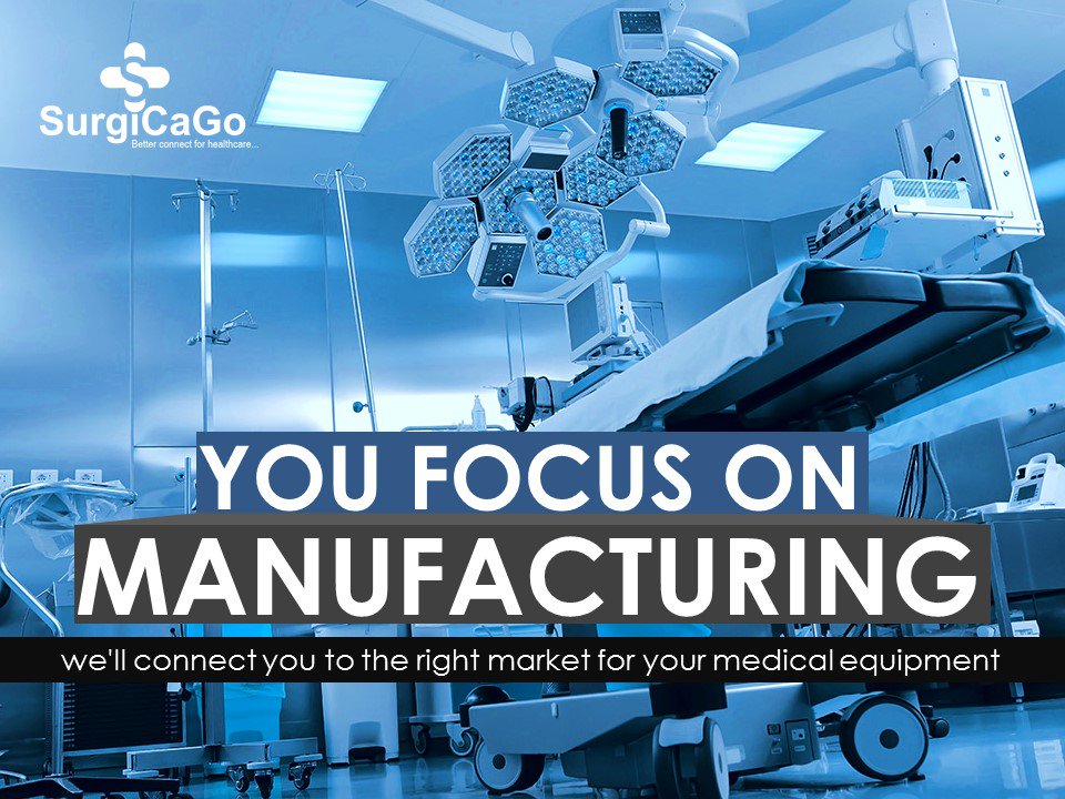 SurgiCaGo's tweet photo. You Focus on Manufacturing, We'll connect you to the right market for your medical equipments.
SurgiCaGo #surgicago #healthcare #surgical https://t.co/4iuikBGgdl