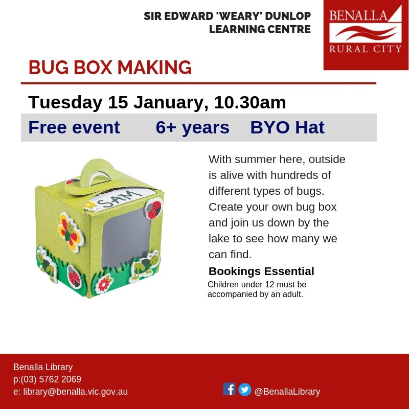 Get your sun hat ready and come down to the Benalla Library on Tuesday 15th January at 10.30am to create your own bug box.