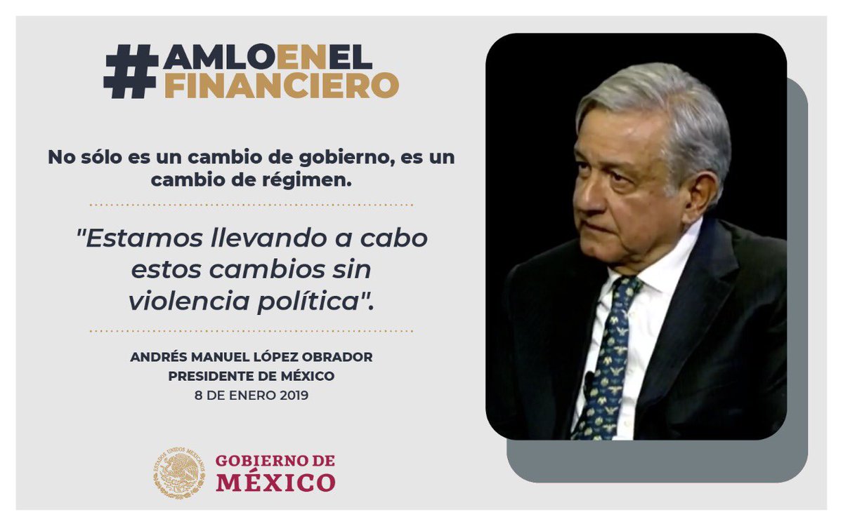 GobiernoMX's tweet photo. #AMLOenElFinanciero | El régimen de injusticias, privilegios y corrupción se acabó. 

Nuestro cambio es pacífico, ordenado y profundo. https://t.co/CrACoRFRKb