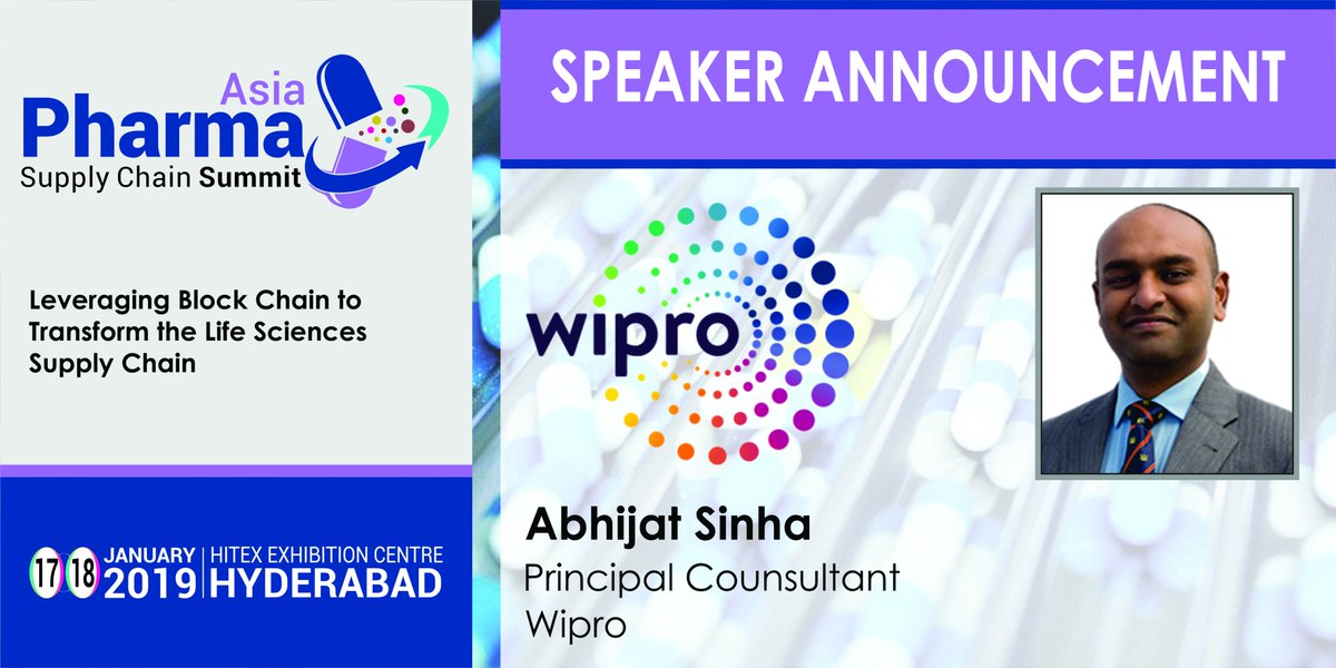 Hear from your expert speaker on Block chain for Pharmaceutical Supply Chain on 17th January 2019 at Hitex Exhibition Centre, Hyderabad. Reserve your seat today at asiapharmasummit.com
<a href="/Wipro/">Wipro</a> @WiproDigital <a href="/blockchain/">Blockchain.com</a> <a href="/AskBlockchain/">Blockchain.com Support</a>  #asiapharma #pharma #logistics #Blockchain