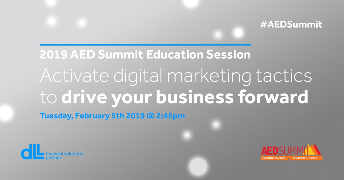 DLLgroup's tweet photo. Attending #AEDSummit and interested in learning digital marketing tactics to grow your business? DLL's strategic marketing team is offering an education session for you, Tuesday at 2:45pm. View sessions via @AEDSocial https://t.co/ZbAGggrt8c #strategicpartner #financialsolutions https://t.co/G1gnog2Tnx