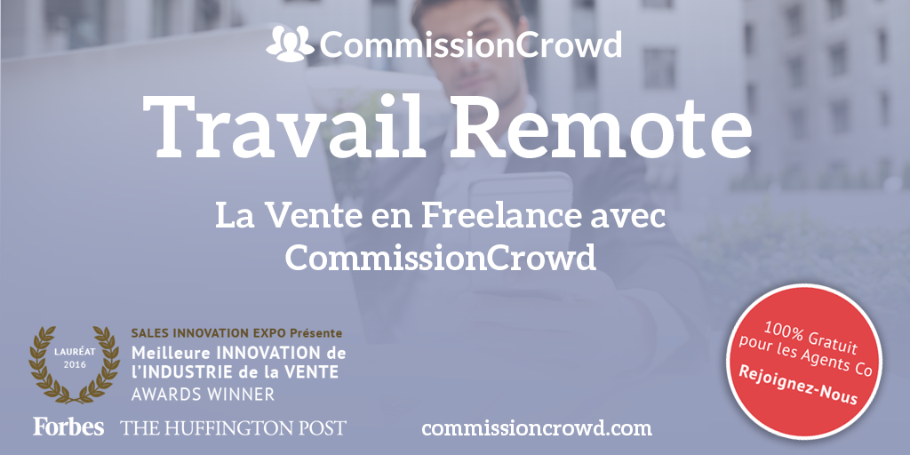 CC_Francais's tweet photo. Travail Remote:
Travaillez de votre canapé, de la plage ou prospectez sur le terrain… 
CommissionCrowd vous donne les outils pour travailler à l’international!
224 PAYS / 7500 AGENTS / + de 1000 ENTREPRISES https://t.co/qxAubCNY3d