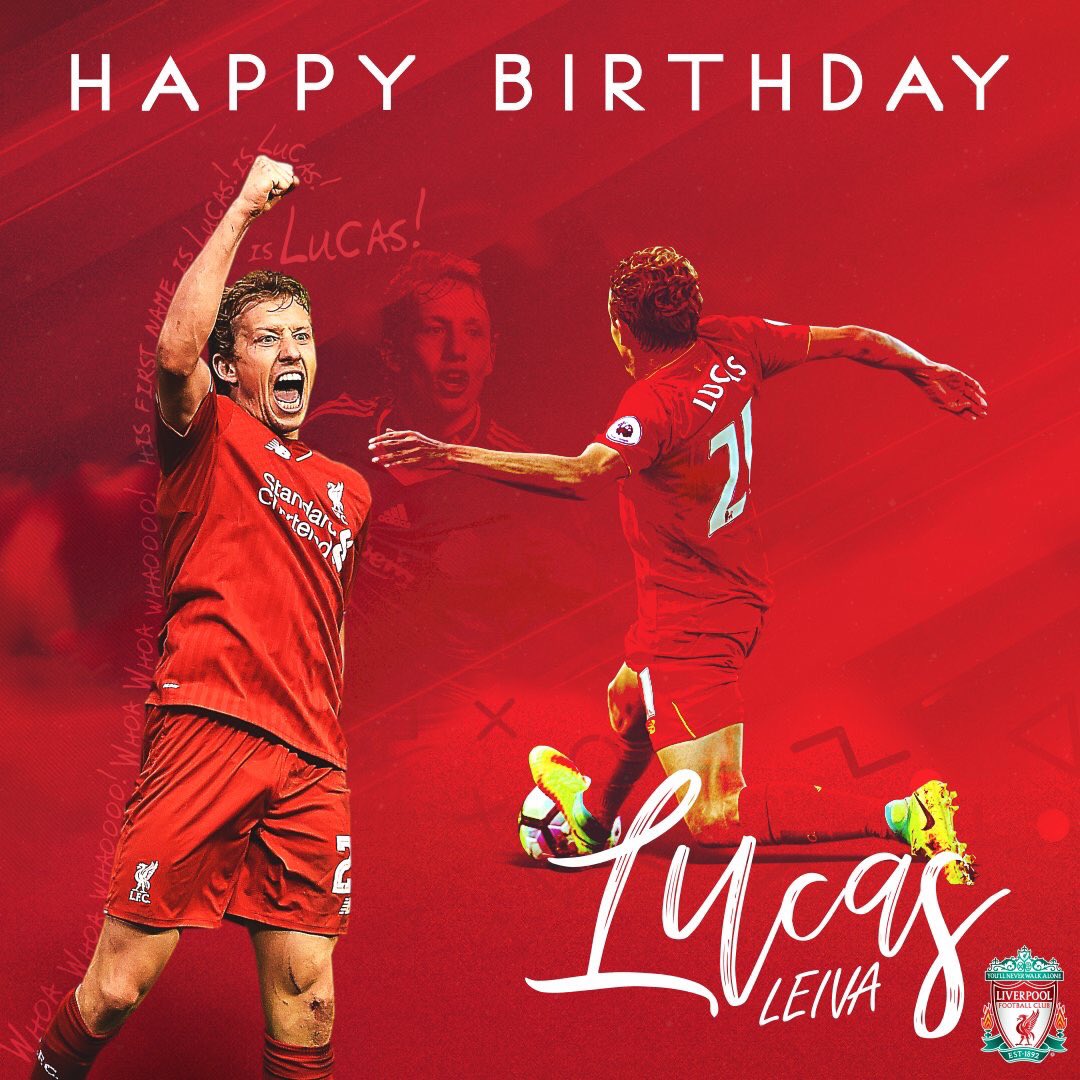 Happy Birthday Lucas Leiva miss you playing for Liverpool YNWA    