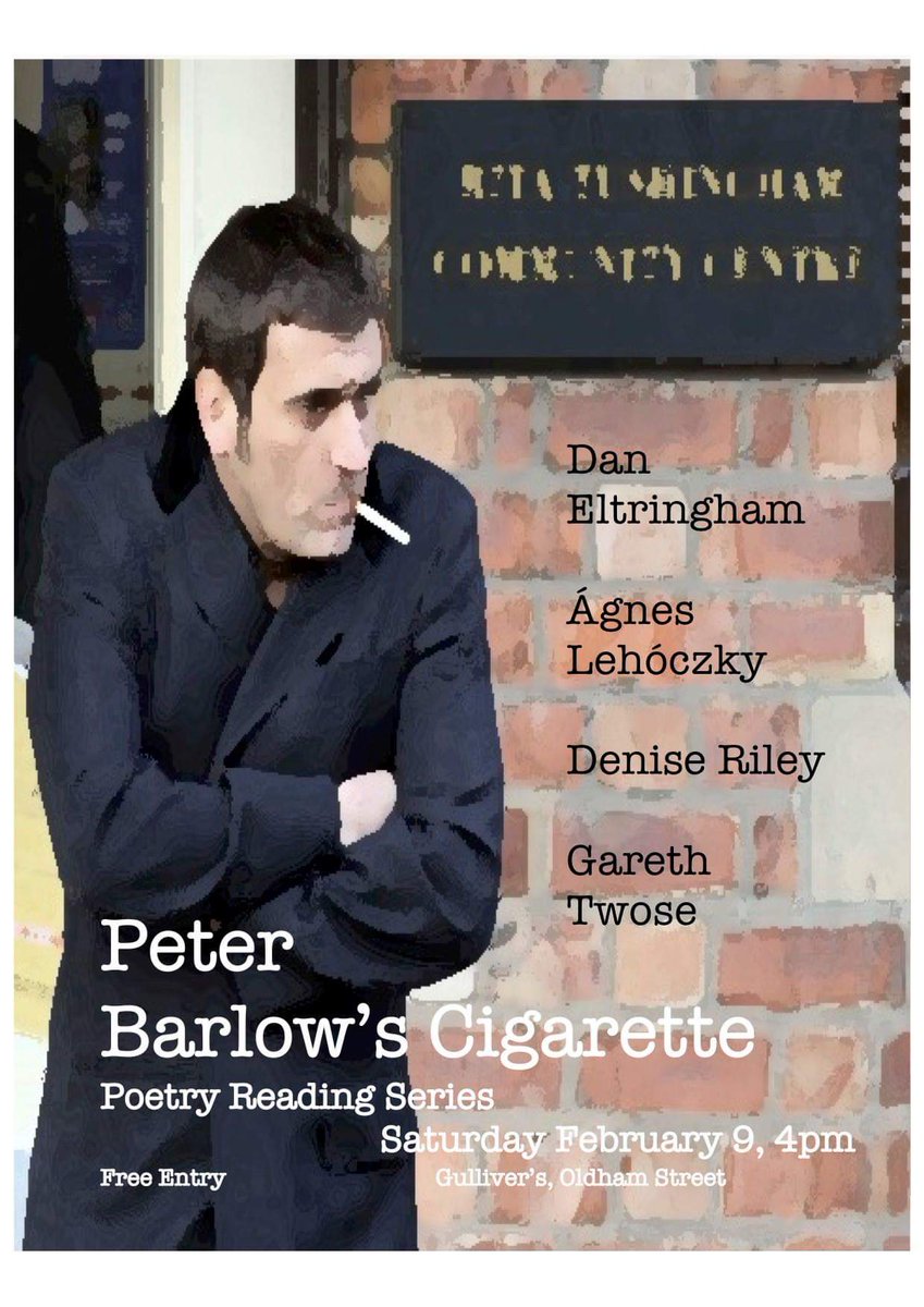 PeterBarlowsCig's tweet photo. ANNOUNCING: PBC#30 ft. @daneltro1, Ágnes Lehóczky, Denise Riley &amp; Gareth Twose. Sat Feb 9th, 4pm, @GulliversNQ. Free entry. https://t.co/bbL76u3K5j https://t.co/l34r0Jopnh
