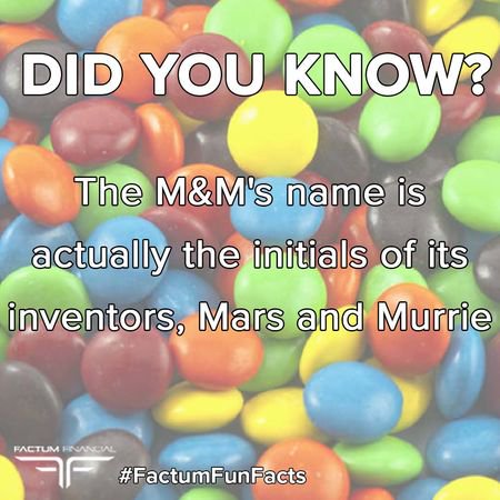 FactumFinance's tweet photo. Those delicious M&M’s that everyone loves actually got their iconic moniker from the names of founders Mars and Murrie.
#becomeyourownbanker #wisdom #wealth #legacy #education #Banking #Finance #FactumFinancial #funfact https://t.co/RVzzKlqUq6