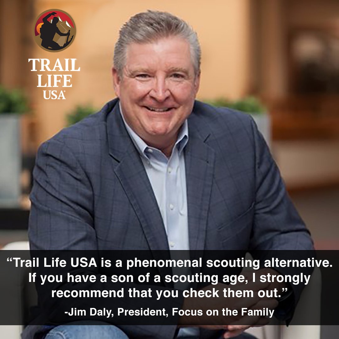 TrailLifeUSA's tweet photo. Trail Life USA is a phenomenal scouting alternative. If you have a son of a scouting age, I strongly recommend that you check them out.
-Jim Daly, President, Focus on the Family

#TrailLifeUSA #JoinTheTrail #JimDaly #FocusOnTheFamily https://t.co/L2nGq5HNkN