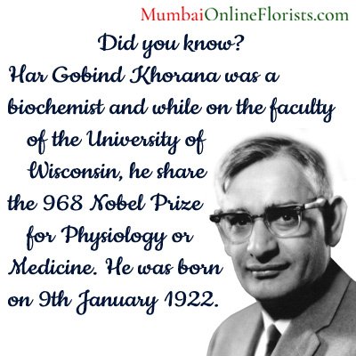 #DYK? #HarGobindKhorana was a biochemist and while on the faculty of the University of Wisconsin, he shared the 1968 #NobelPrize for Physiology or Medicine. He was born on 9th January 1922. #MOF #mumbaiflorists https://goo.gl/AgZPzw #Mumbai