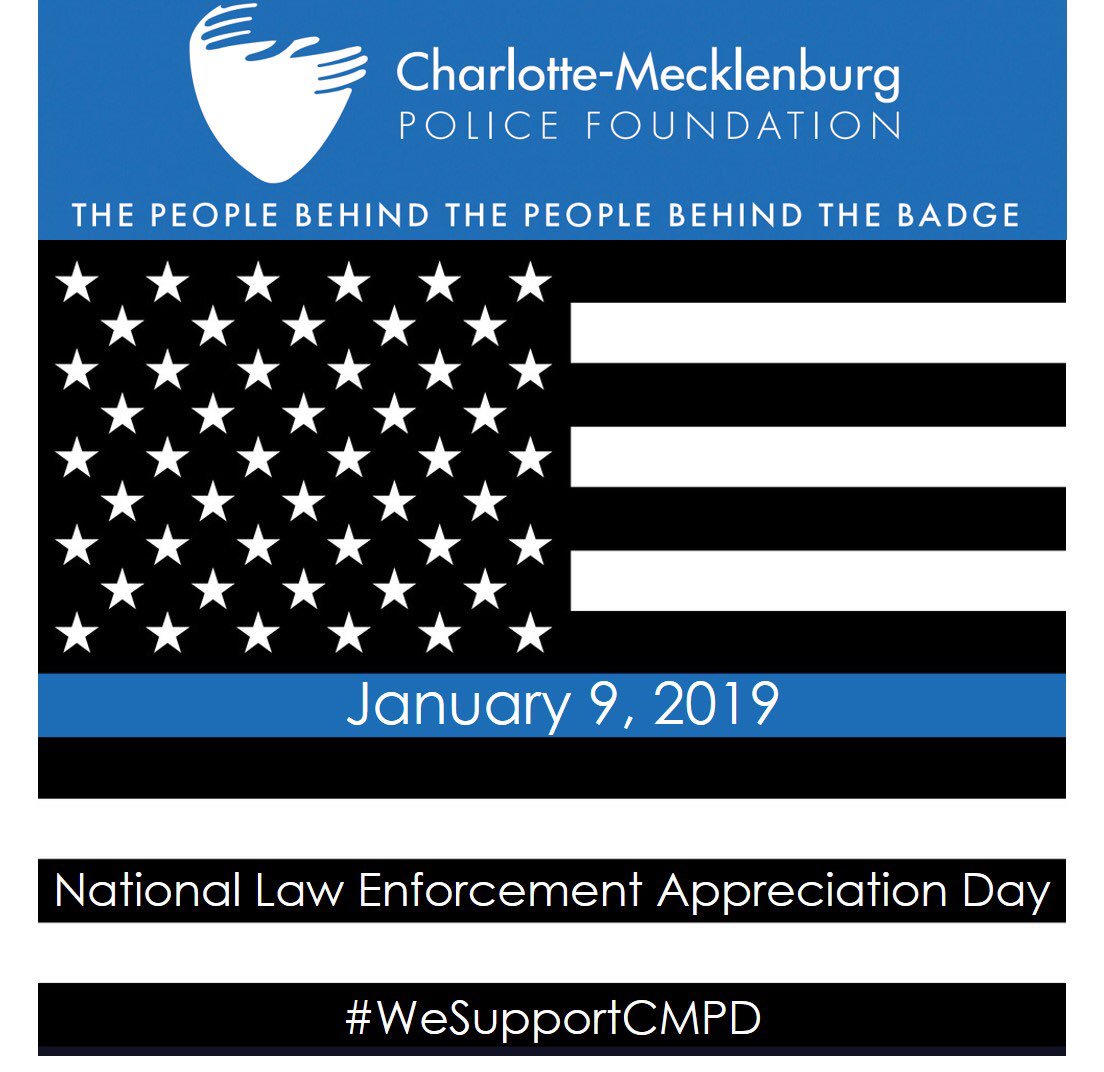 CMPFoundation's tweet photo. Today is National Law Enforcement Appreciation Day, a day to show our officers that we recognize the difficult and sometimes impossible career they have chosen in public service to us all. Thank you @CMPD for all that you do to make our community better! #wesupportCMPD https://t.co/w9th4G4M7G