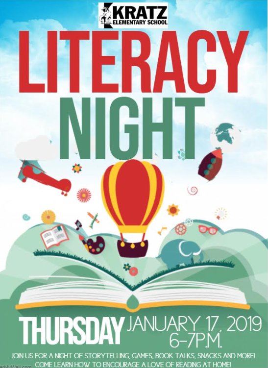<a href="/KratzElem/">Kratz Elementary</a> families are invited to our Literacy Night on January 17 from 6 to 7 PM to learn and do fun activities related to reading and writing.  See you there!