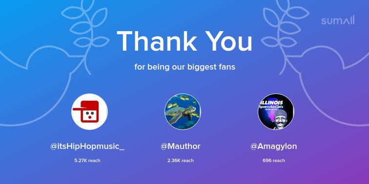 Our biggest fans this week: @itsHipHopmusic_, @Mauthor, @Amagylon. Thank you! via sumall.com/thankyou?utm_s…