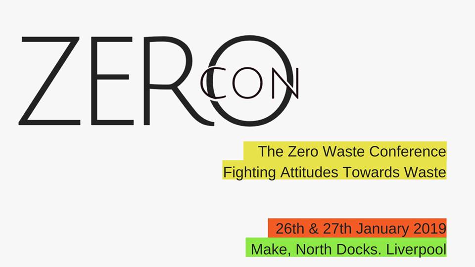 zerocon3's tweet photo. We are Zero-Con! The UK'S first zero-waste convention taking place in Liverpool on the 26th and 27th January 2019. https://t.co/a42ndhNs0I