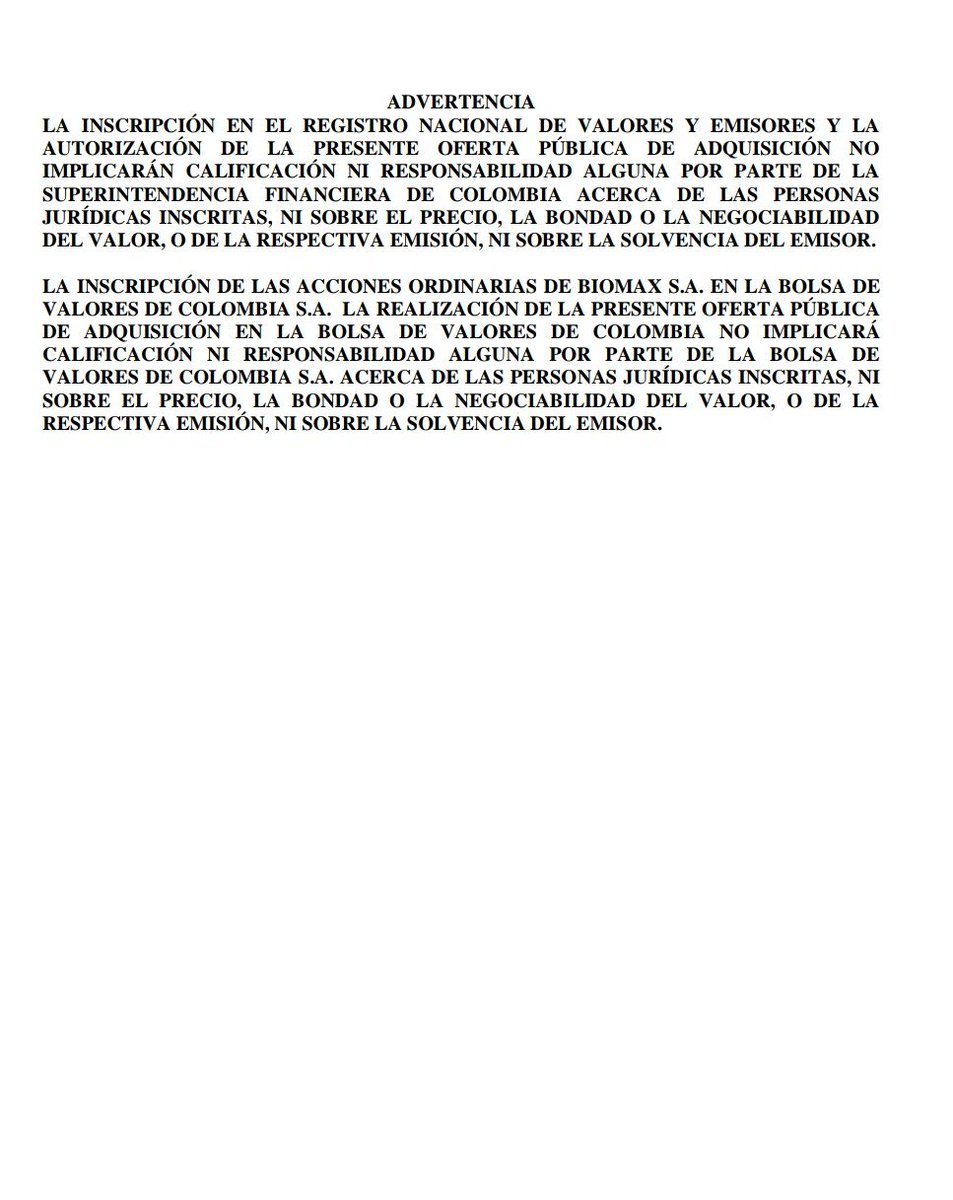 josejournaliste's tweet image. Oferta Pública de adquisición de acciones por cancelación de inscripción de acciones ordinarias de #Biomax del #RNVE y la @bvcColombia