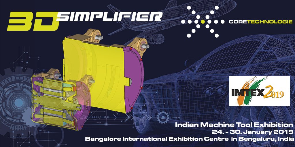 CoreTechnologie's tweet image. #SaveTheDate from 24th  to 30th January 2019-&amp;gt;@IMTEX Bengaluru_India. Meet @CoreTechnologie Team and find out how to simplified large 3D models in seconds with our 3D_Evolution software solution #3DSimplifier #3DEvolution #CTCoreTechnologie #TheStrongestCADConverter #CADConverter