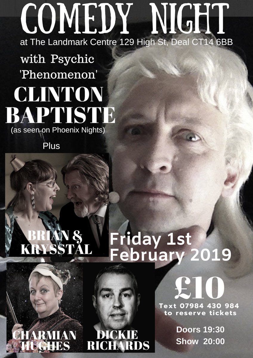 Top Comedy show in Deal Friday 1st Feb with Phoenix Nights' Psychic Clinton Baptiste! £10 - To reserve tickets text 07984430984 or buy online here: bit.ly/2Rz47pv #dealkent #nightout #StandUp #Walmer #DealCastle #Southeastern <a href="/Deal_Town/">Deal Town</a> <a href="/DealSocietyKent/">The Deal Society</a> @WandDseafrontpr