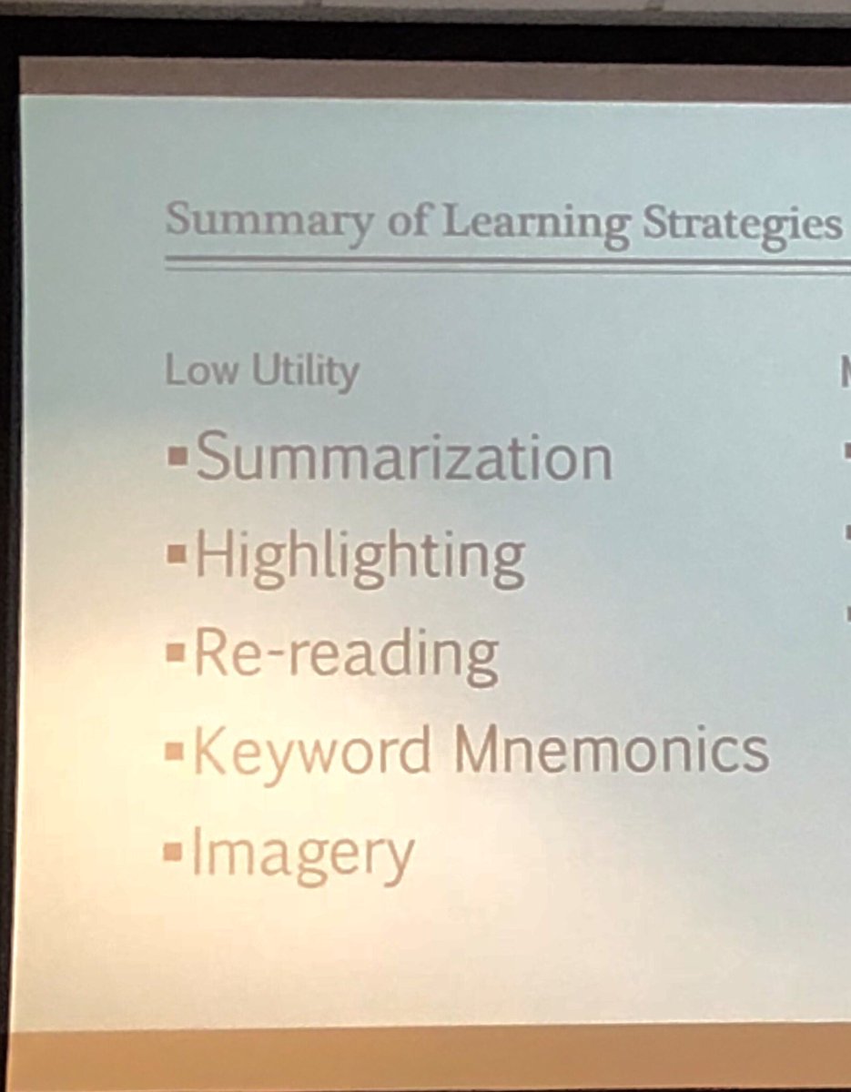 TheNutriMan's tweet photo. The most common student learning strategies are actually the lowest in utility for actual learning! 
#CATFC19 https://t.co/qgdxRkw5hK