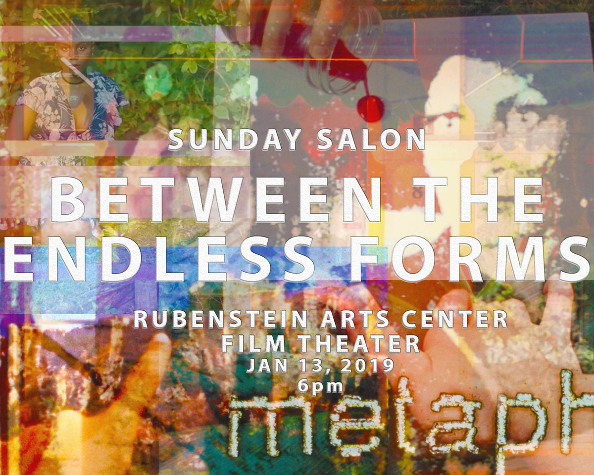 mfaeda's tweet image. @mfaeda Sunday Screening Salon: BETWEEN THE ENDLESS FORMS Jan 13, 6pm, Free / Info: mfaedasalon.org #RubyTheater @DukeAMI #screensociety @DukeArts