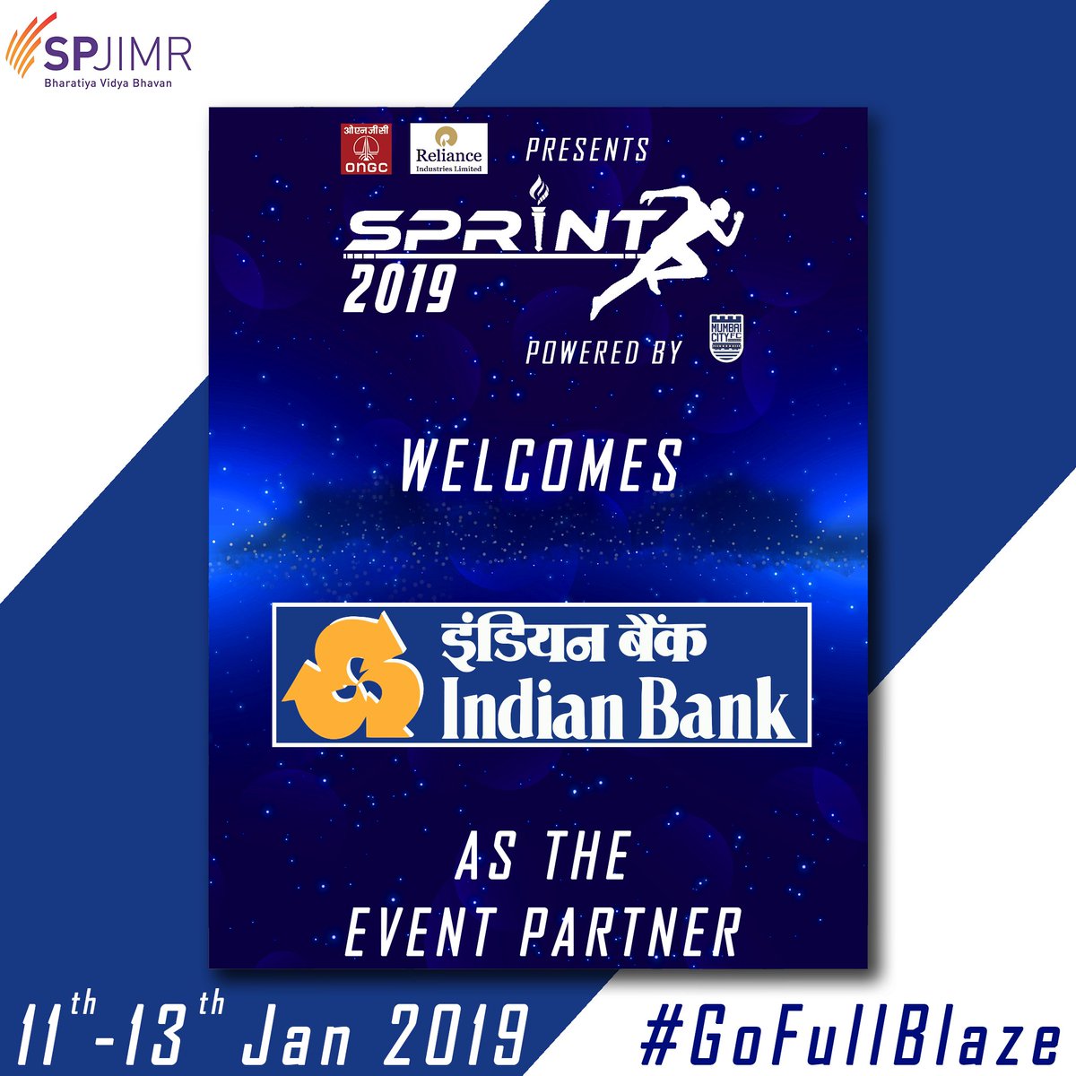 SPrint_SPJIMR's tweet photo. #SPRINT19 pushes you to grow! And so does our Event Partner @MyIndianBank 

#YourOwnBank #IndianBank #MyIndianBank #GoFullBlaze #IamSPJIMR https://t.co/oCCrC12E2q