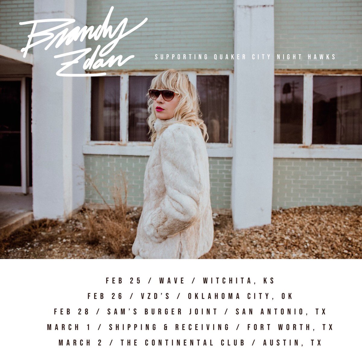Pumped to be opening a string of shows for the mighty <a href="/qcnh/">Quaker City Night Hawks</a> ~
Feb 25 / <a href="/WaveWichita/">WaveICT</a> / Witchita 
Feb 26 / <a href="/VZDSOKC/">VZD's Restaurant and Bar</a> / OKC 
Feb 28 / <a href="/SamsBurgerJoint/">Sam's Burger Joint</a> / San Antonio 
Mar 1 / <a href="/SandR_Bar/">Shipping & Receiving</a> / Fort Worth 
Mar 2 / @ContinentalATX / Austin 
Tix on sale ~ Brandyzdan.com